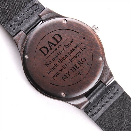 Father's Day Gift for Dad, My Hero, Engraved Wooden Watch