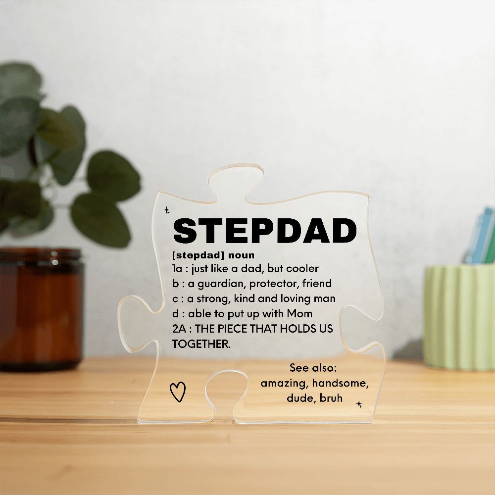 Stepdad Acrylic Puzzle Piece Plaque