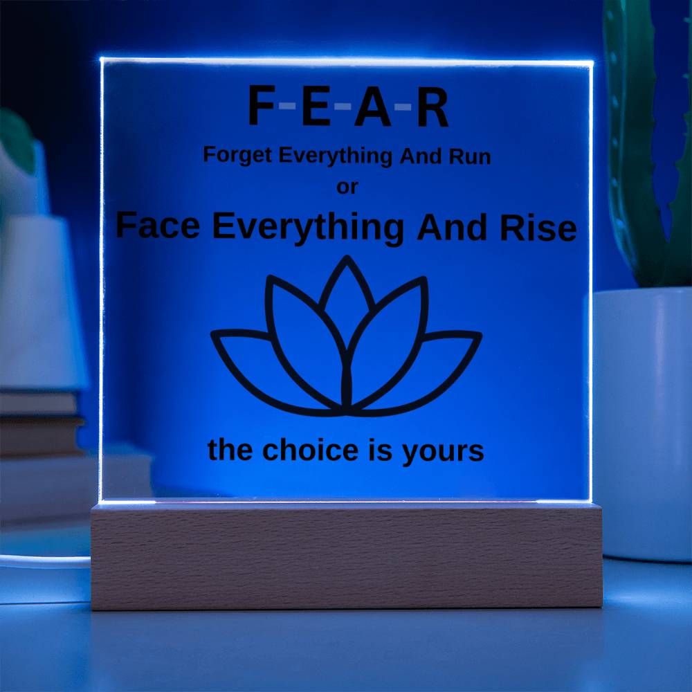 Fear - Face Everything And Rise, Inspirational Home Decor, Lotus Flower, Choose to Rise