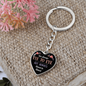 Not Always Eye to Eye, but always Heart to Heart - Heart Keychain with Engraving option