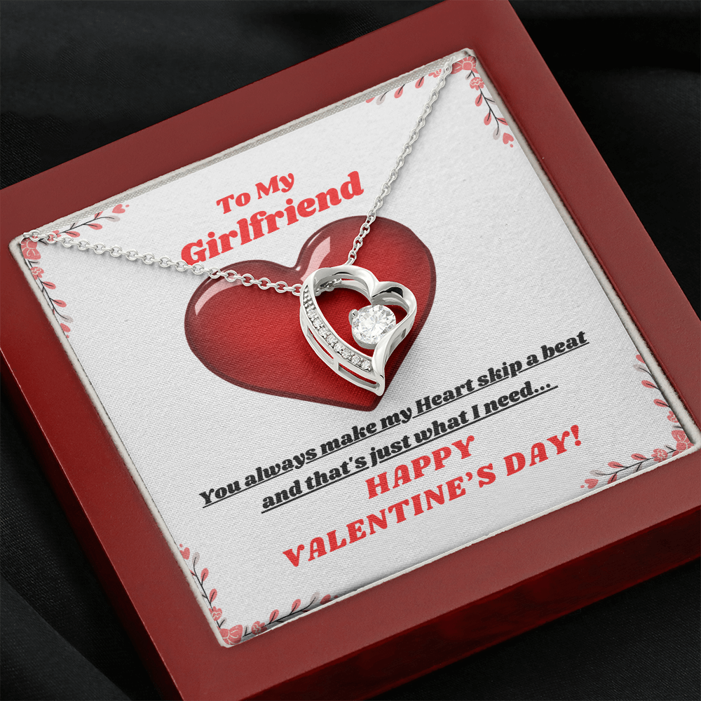 To My Girlfriend - You make my Heart skip a beat! Forever Love necklace