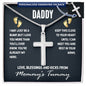To Daddy, I May Just be a Bump - Personalized Cross Necklace