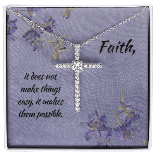 CZ Cross Necklace - Faith Makes Things Possible