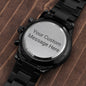 Engraved Black Chronograph Men's Watch-Your custom message! Husband, Father, Boyfriend, Son, Brother, Grandson, Grandfather, Groomsmen, Anniversary