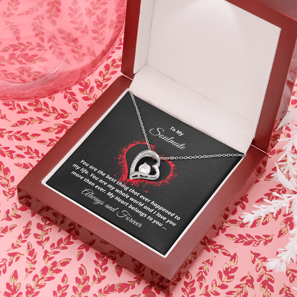 To My Soulmate, My heart belongs to you - Forever Love necklace