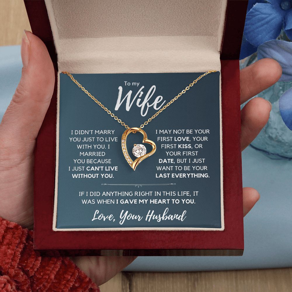 My Wife, I gave my heart to you - Forever Love