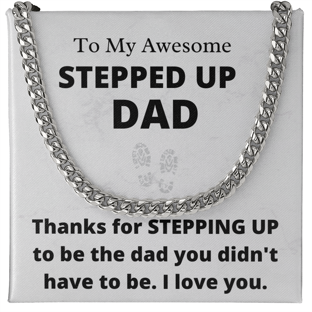 Awesome Stepped-Up Dad - Cuban Link Chain Necklace | Father's Day Gift for Stepdad | Bonus Dad Birthday Present, hgs008
