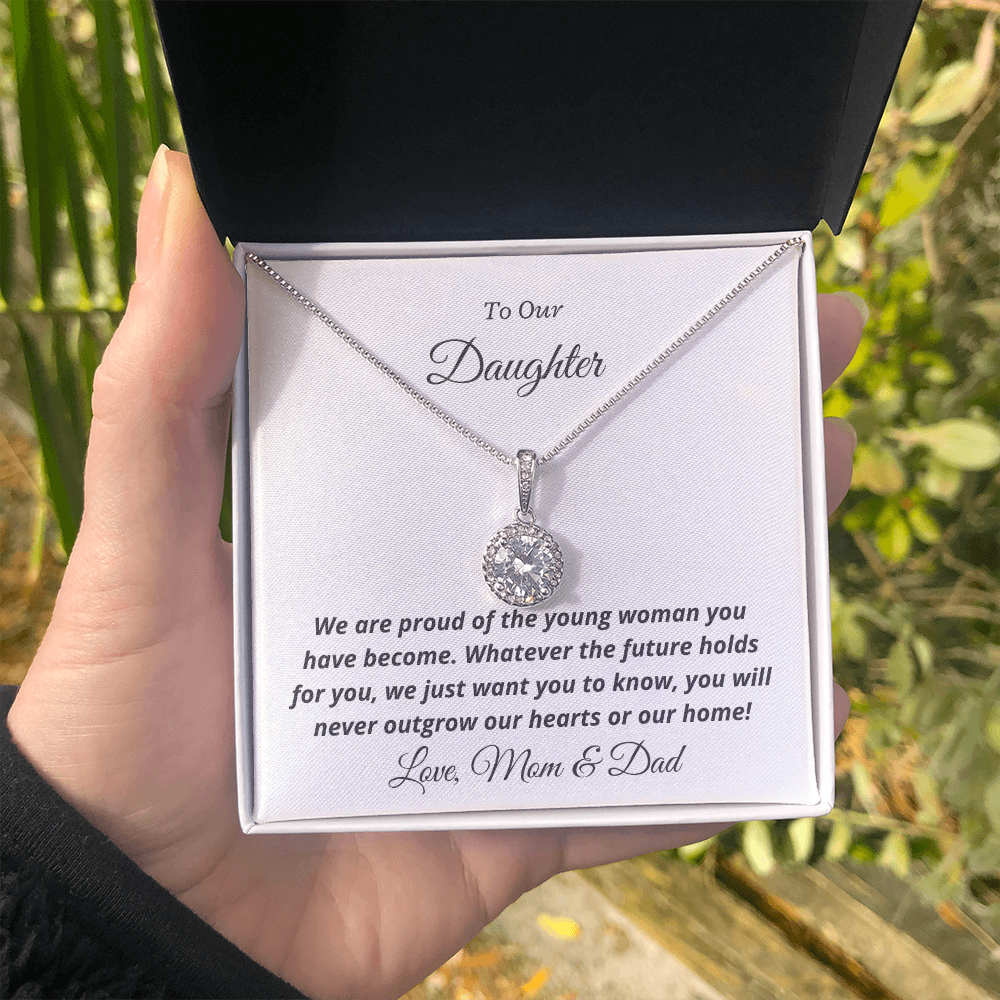 To Our Daughter, You'll never outgrow our hearts - Eternal Hope Necklace | Graduation | Engagement | Moving Out | New Home