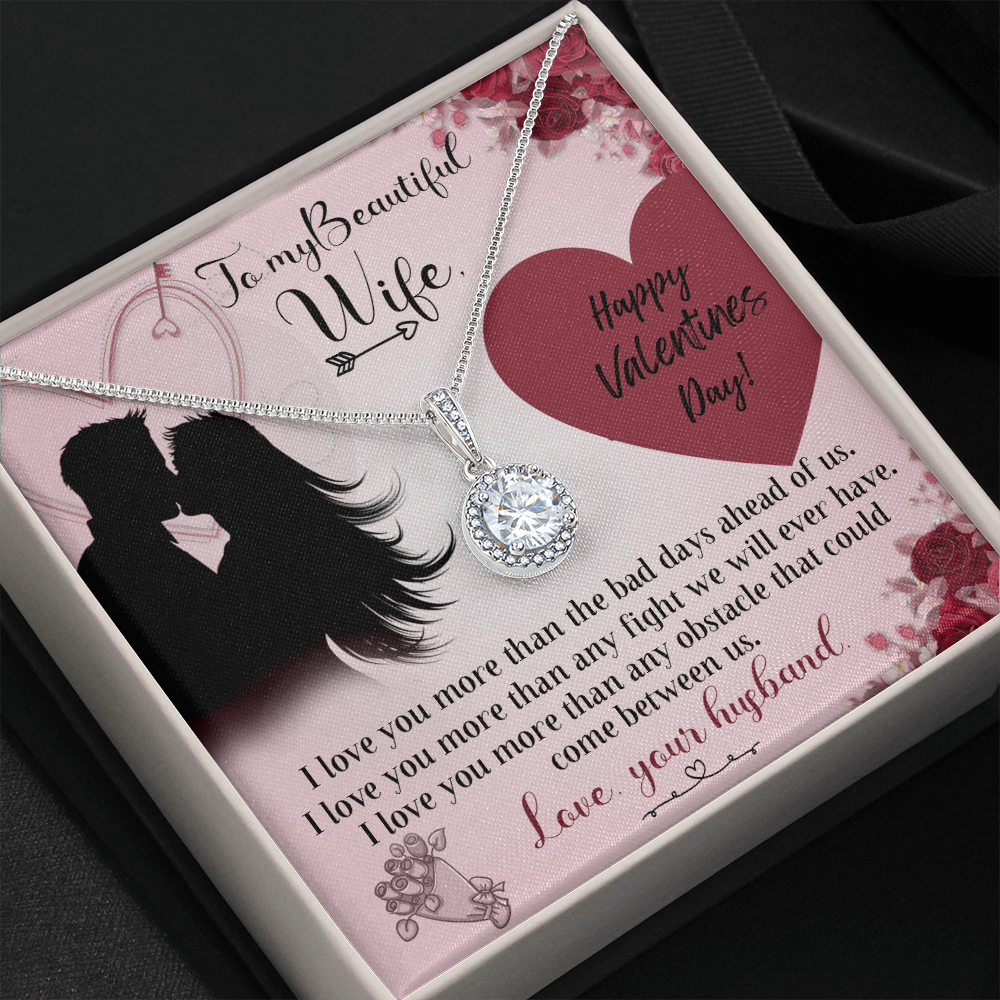 To My Beautiful Wife, Happy Valentine's Day - Eternal Hope necklace
