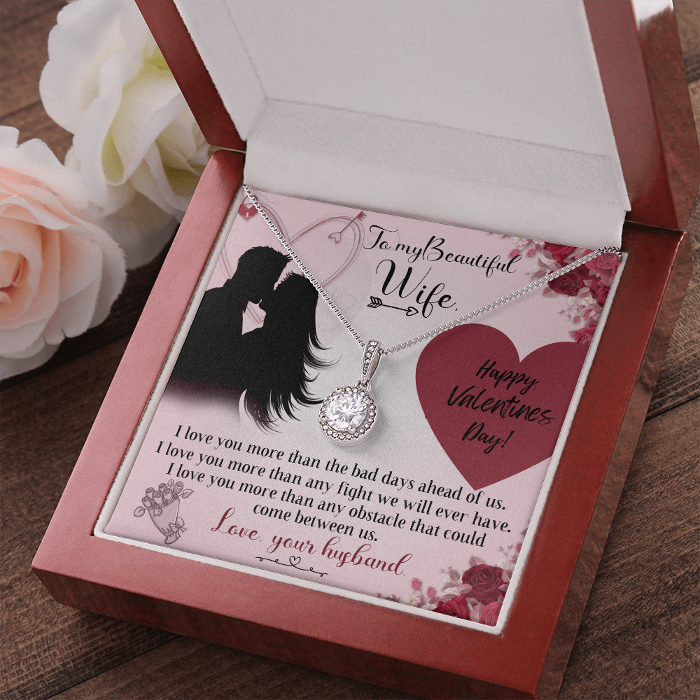 To My Beautiful Wife, Happy Valentine's Day - Eternal Hope necklace