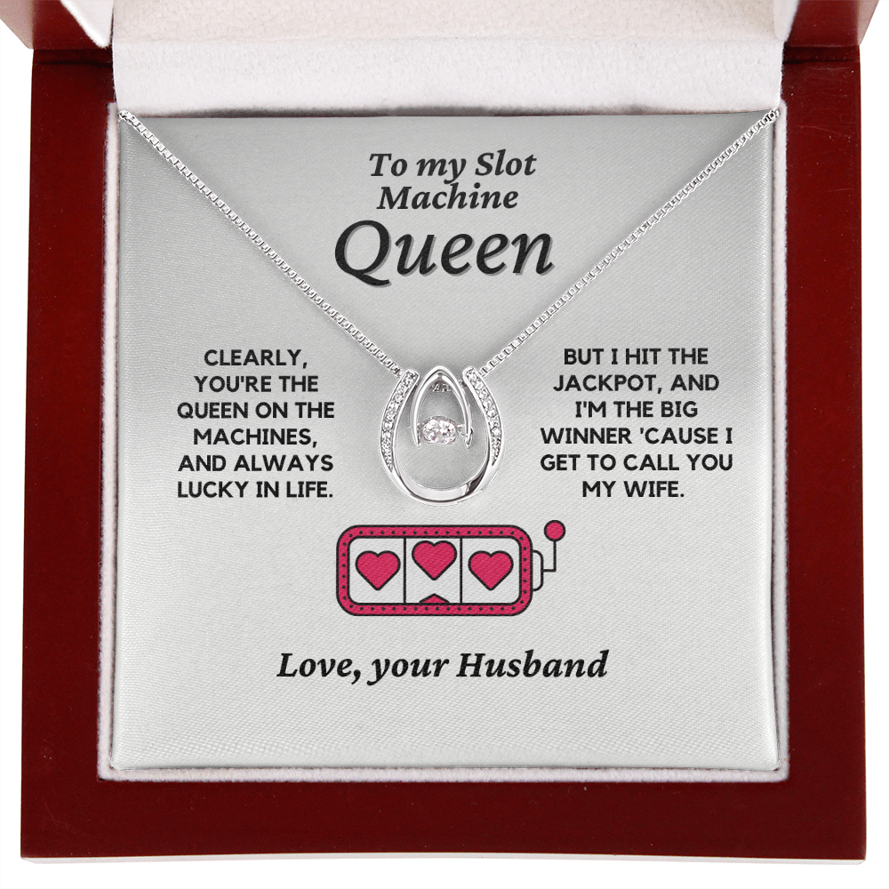 My Slot Machine Queen, Lucky in Love Necklace - Wife Birthday Gift | Wife Anniversary Gift | Casino Wife | Gambler Wife | Lucky Gambling Wife