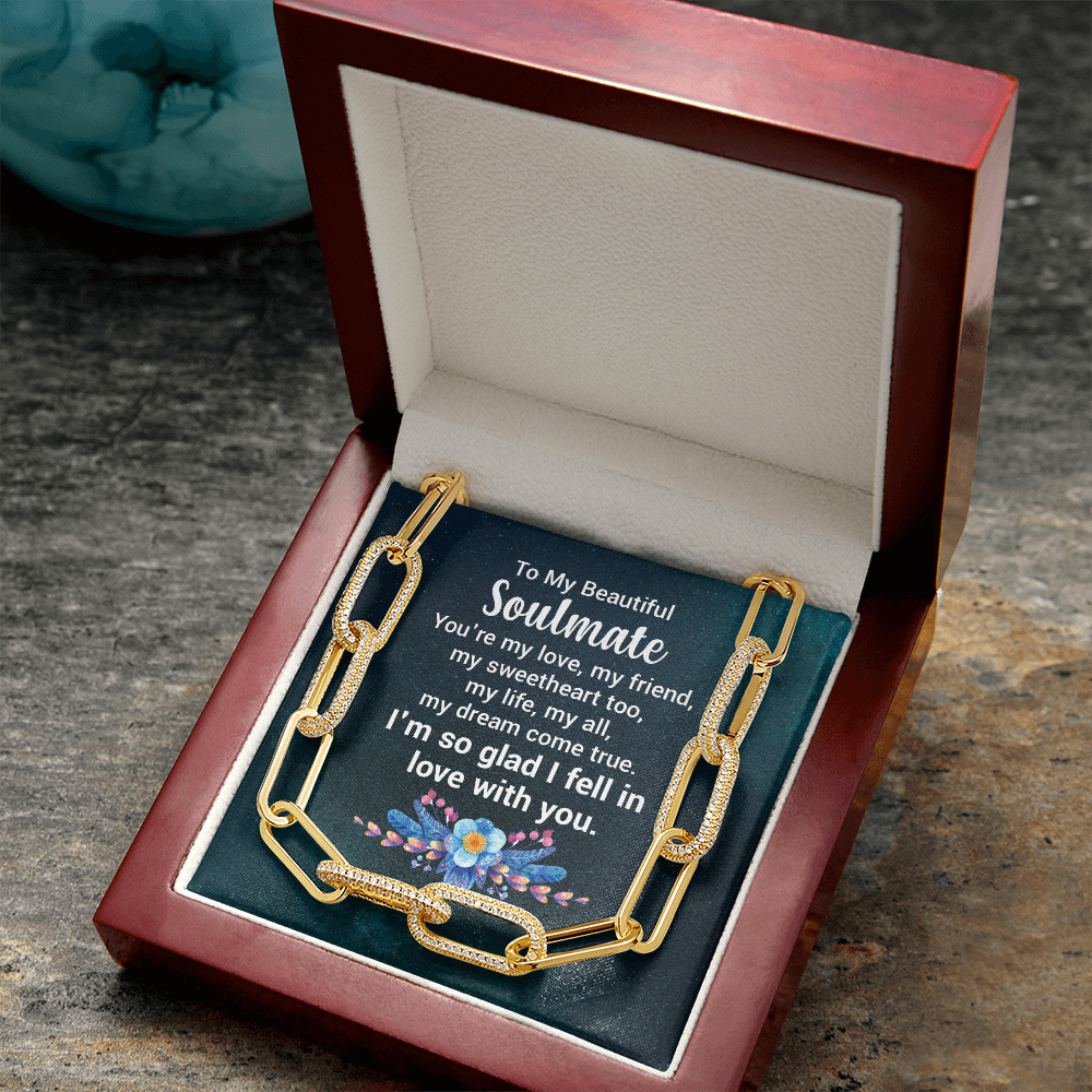 To My Beautiful Soulmate, so glad I fell in love with you - Forever Linked Paperclip Necklace