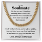 To My Soulmate, best for last - Cuban Link Chain, hgs021