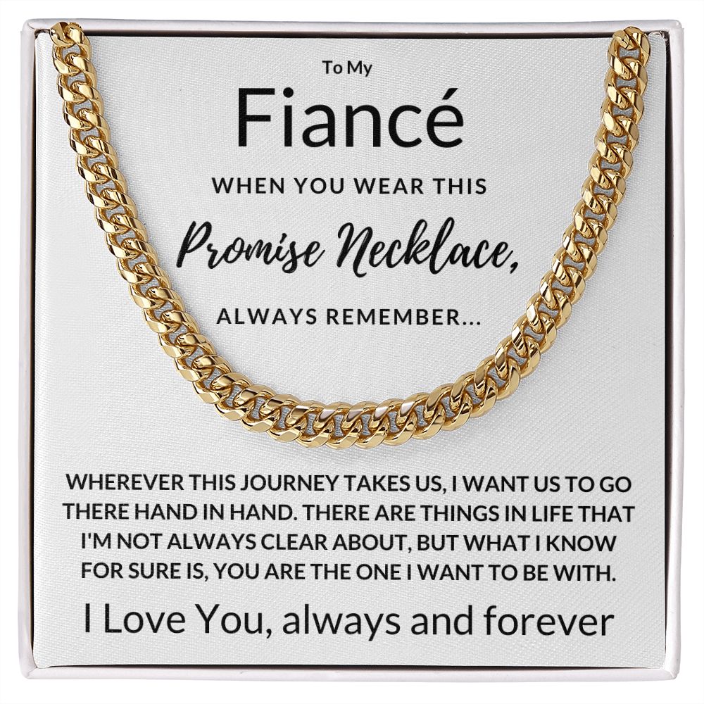 Fiancé Gift, Always Remember - Cuban Link Chain, wht