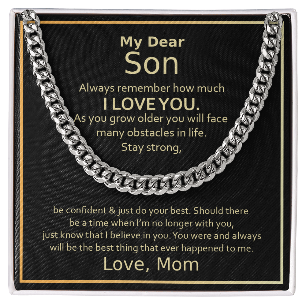 My Dear Son, Always remember, Mom - Cuban Link Chain, hgs033