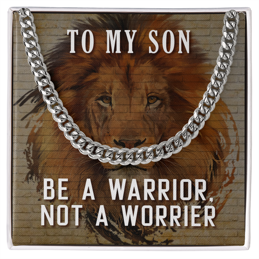 Be a Warrior, not a worrier Cuban Link Chain, hgs031