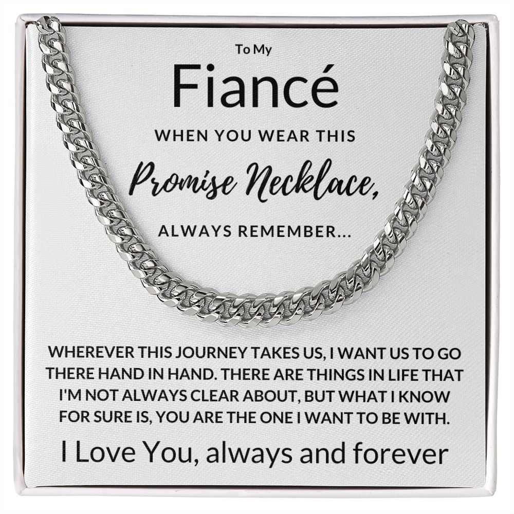 Fiancé Gift, Always Remember - Cuban Link Chain, wht