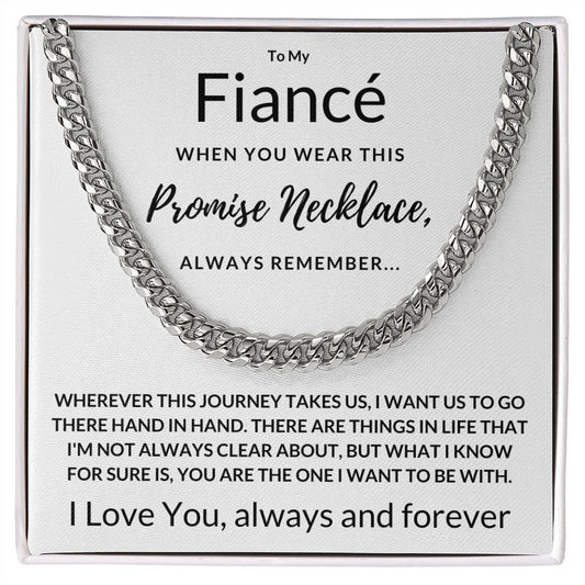 Fiancé Gift, Always Remember - Cuban Link Chain, wht