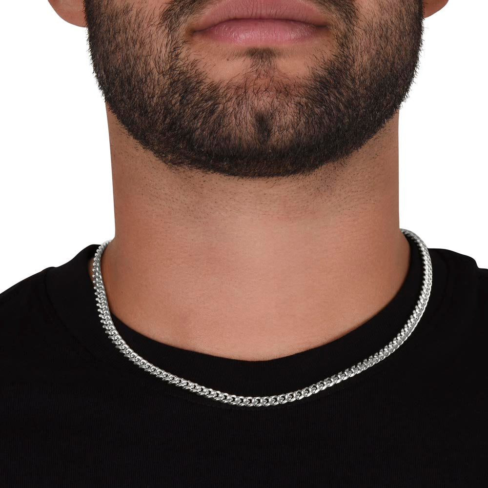 My Man, We Saved the Best For Last - Cuban Link Chain