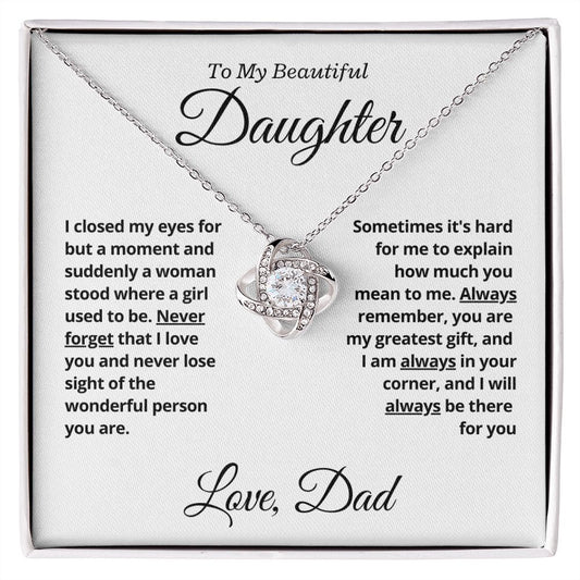Daughter from Dad, I closed my eyes - Love Knot Necklace, hgs037