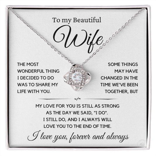 Beautiful Wife Gift, I still do