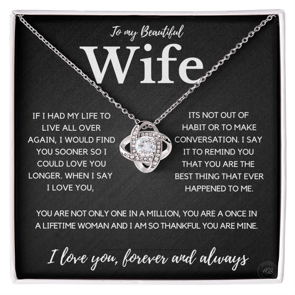My Beautiful Wife, Once in a Lifetime