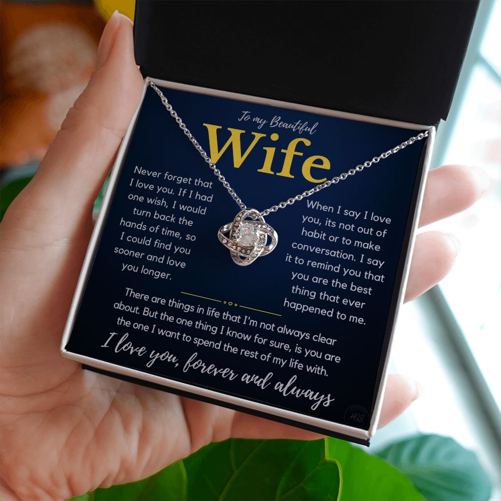To My Beautiful Wife, Never Forget that I Love You