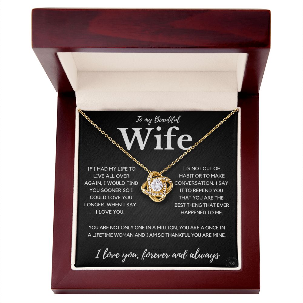 My Beautiful Wife, Once in a Lifetime