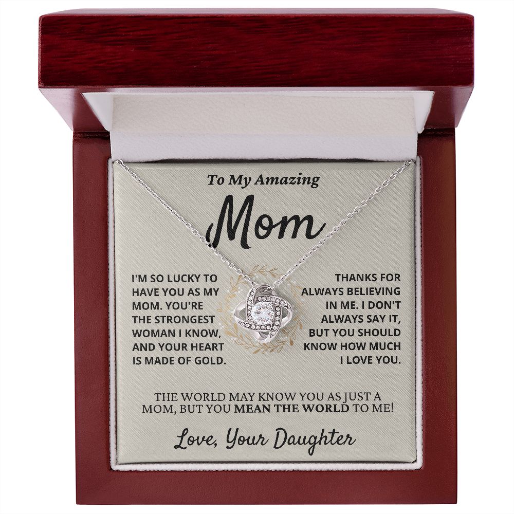 Amazing Mom, you mean the world to me - Love Knot Necklace, hgs040.1