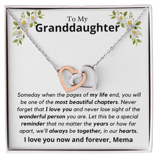 Granddaughter, someday when the pages of my life - Interlocking Hearts Necklace, hgs028.4.1, gift from Mema