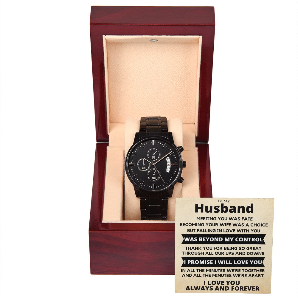 My Husband, meeting you was fate -Black Chronograph Watch