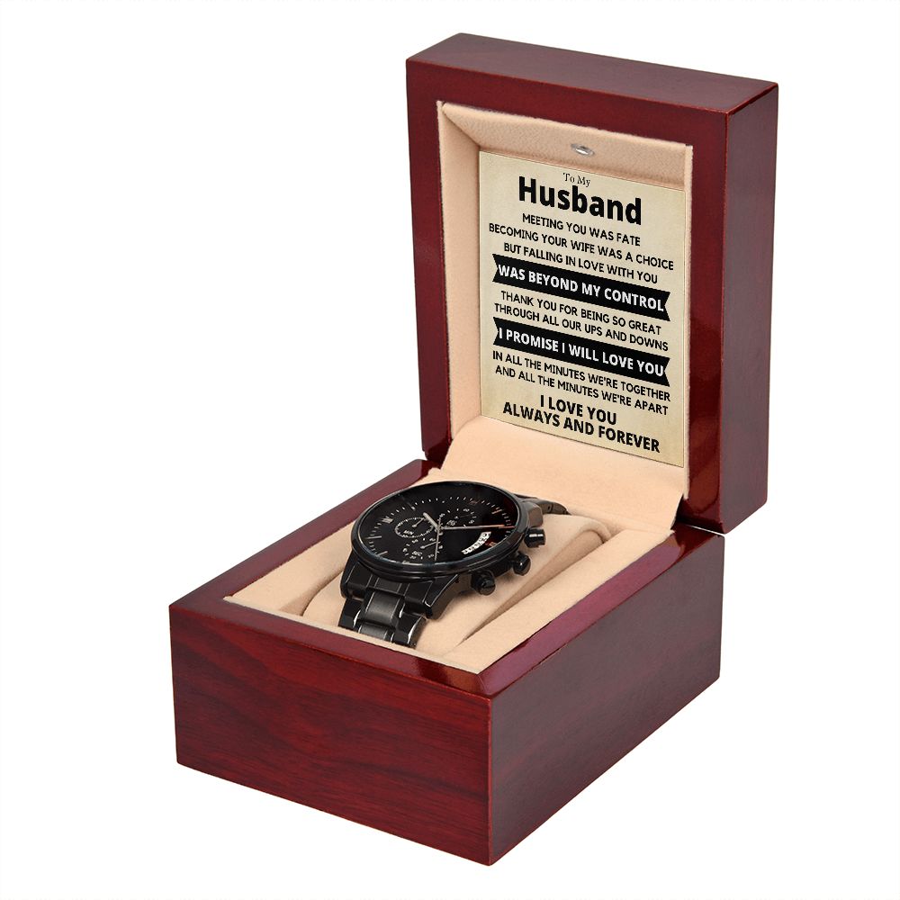 My Husband, meeting you was fate -Black Chronograph Watch