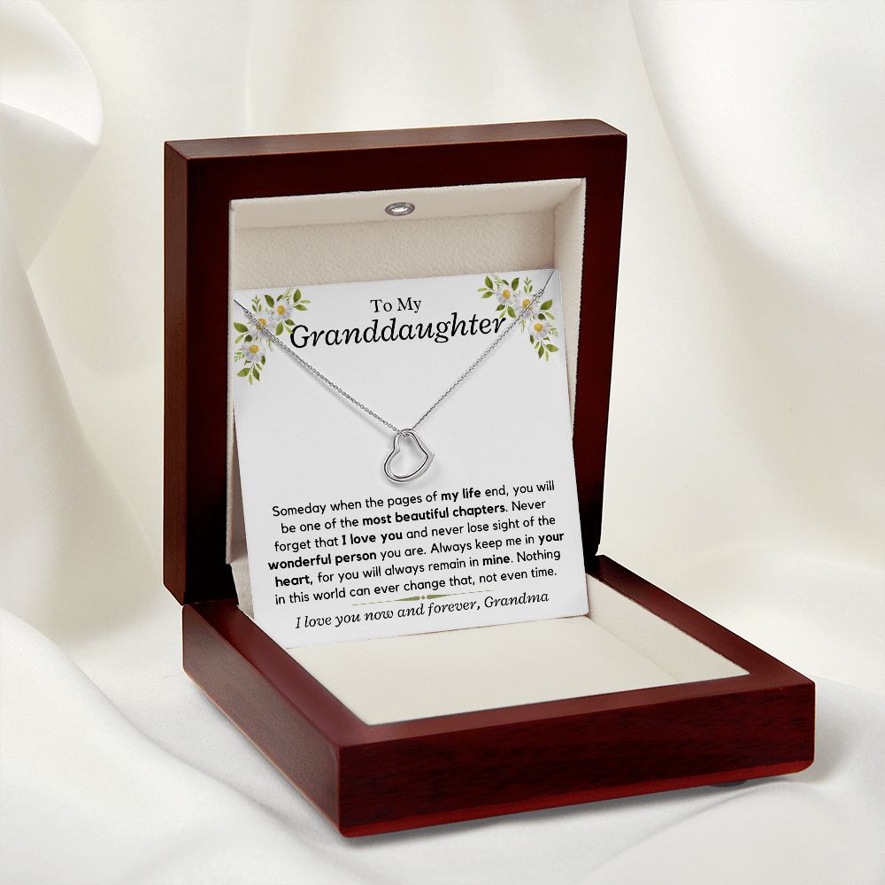 Granddaughter, someday when the pages of my life - Delicate Heart White Gold Necklace, hgs028.6
