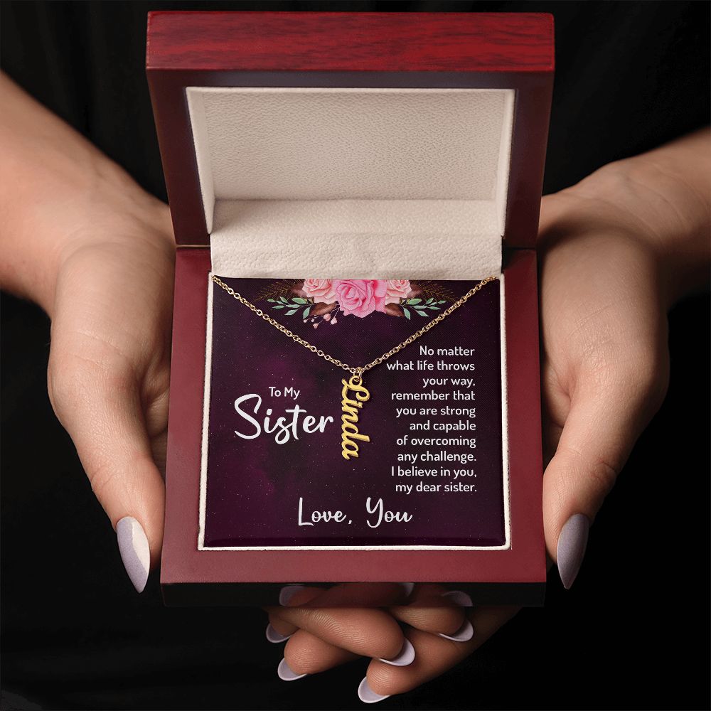 To my Sister - Personalized Name Necklace, Vertical