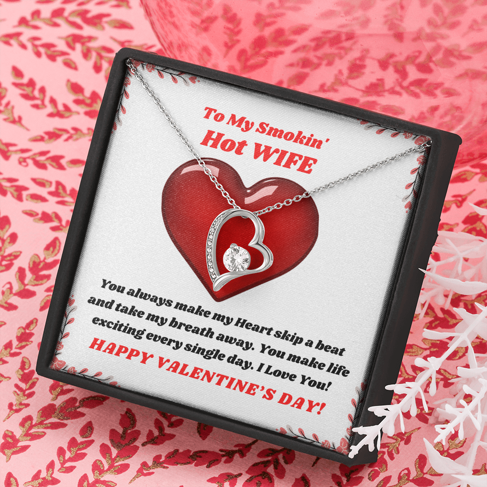 To My Smokin' Hot Wife, You take my breath away - Forever Love Valentine's necklace