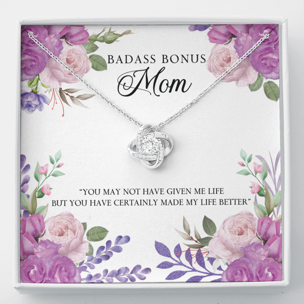 BADASS BONUS MOM, you made my life better - Love Knot necklace, pnk/flr