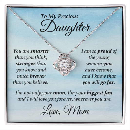 Precious Daughter, from Mom - Love Knot Necklace | Graduation | Engagement | Moving Out | New Home | Birthday Gift for Daughter, hgs010
