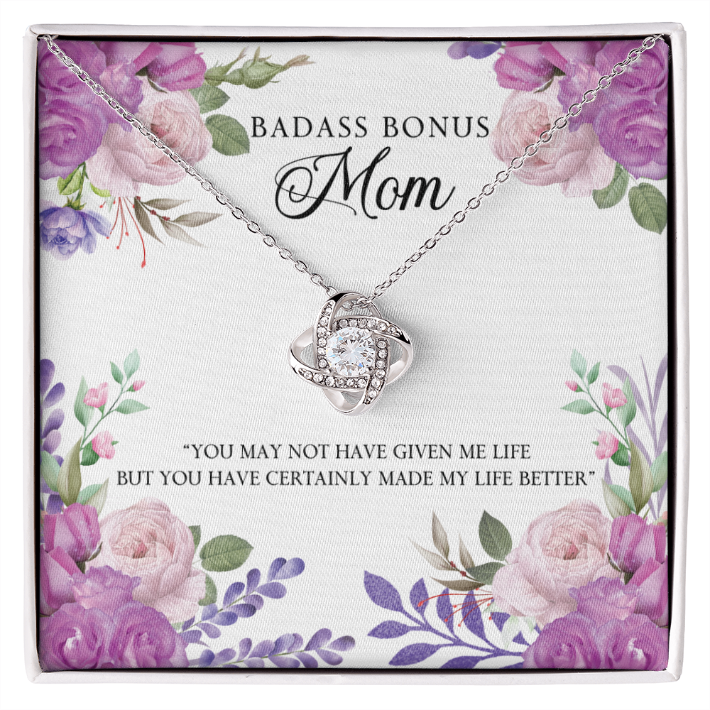 BADASS BONUS MOM, you made my life better - Love Knot necklace, pnk/flr
