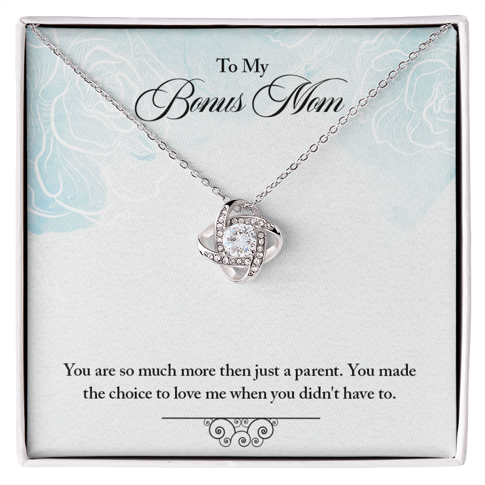 To my Bonus Mom-More than just a parent - Love Knot necklace