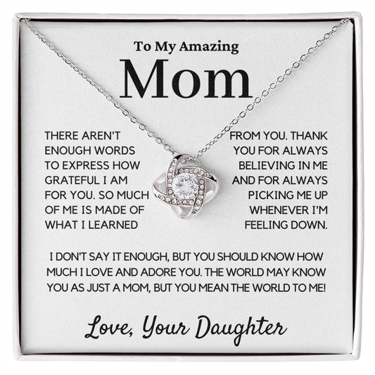 mom gift from daughter, not enough words