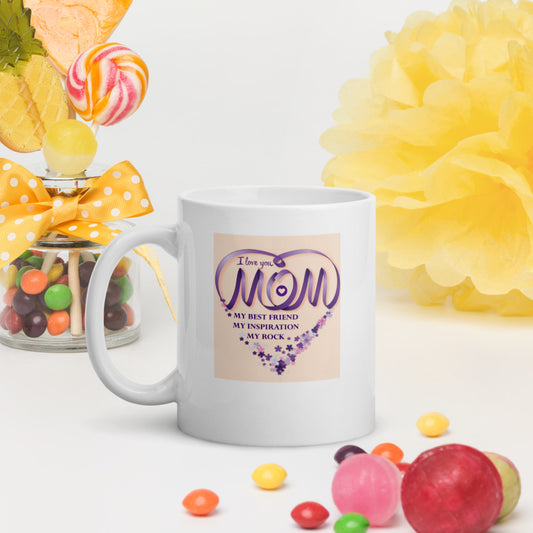 I Love you Mom Coffee mug