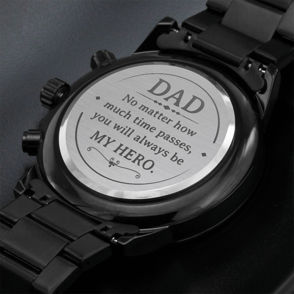 Father's Day Gift for Dad, My Hero, Engraved Black Chronograph Watch