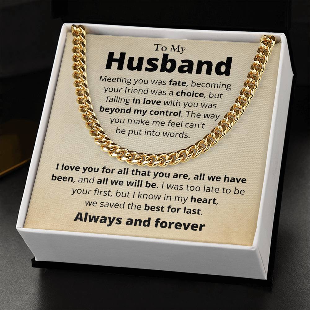 My Husband, The Best For Last, Cuban Link Chain