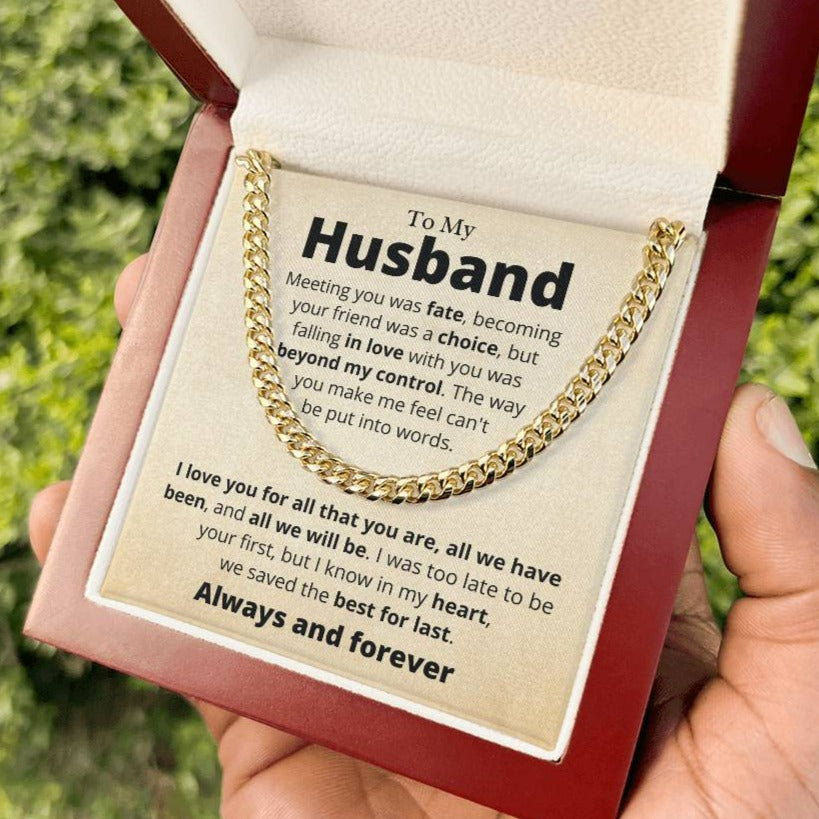 My Husband, The Best For Last, Cuban Link Chain