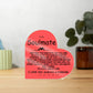 Soulmate - Meeting You Was Fate Acrylic Heart Home Decor solid