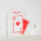 lucky you heart, red Acrylic Heart