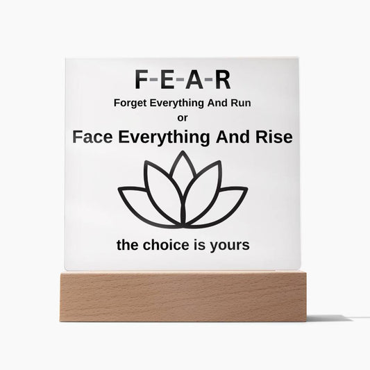 Fear - Face Everything And Rise, Inspirational Home Decor, Lotus Flower, Choose to Rise