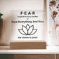 Fear - Face Everything And Rise, Inspirational Home Decor, Lotus Flower, Choose to Rise