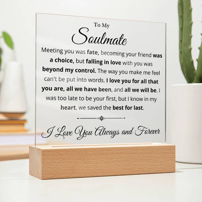 Soulmate, We Saved the Best for Last - Romantic Acrylic Display