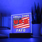 Small Town USA FAFO Acrylic Plaque
